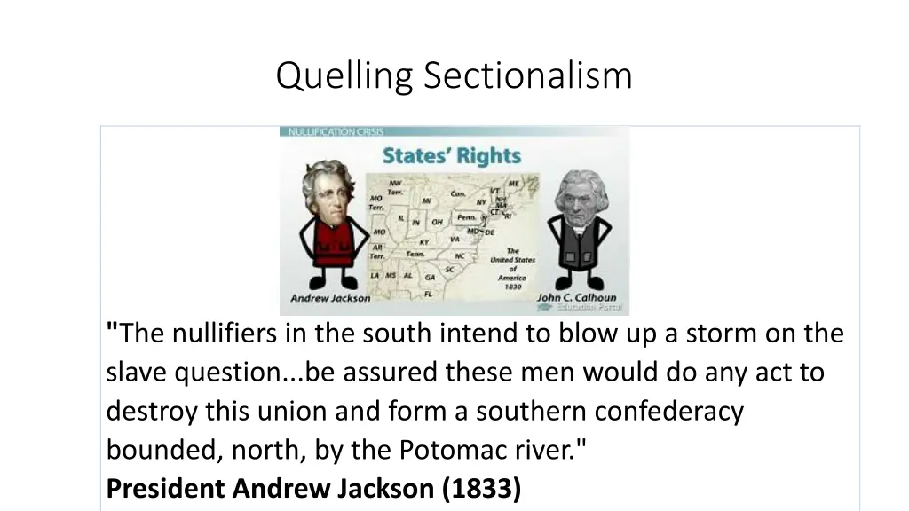 quelling sectionalism