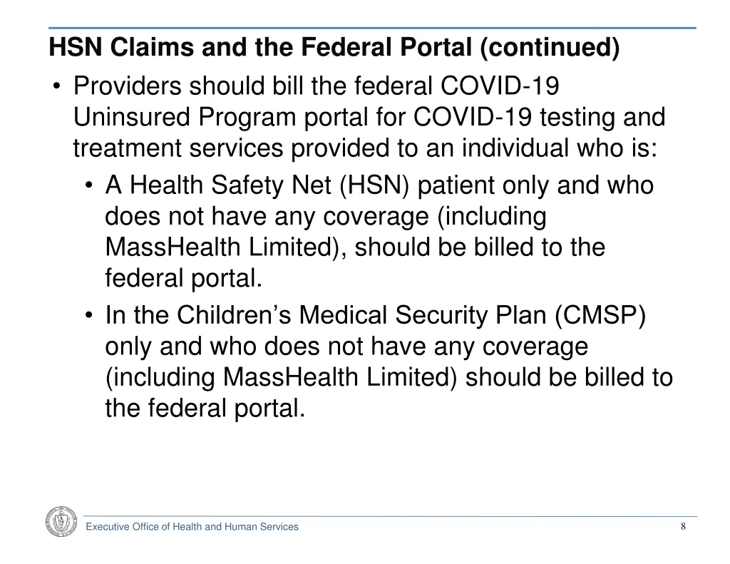 hsn claims and the federal portal continued
