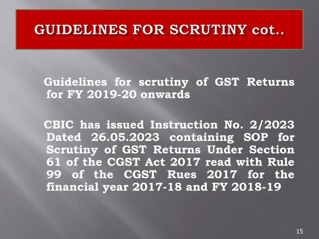 guidelines for scrutiny of gst returns 1