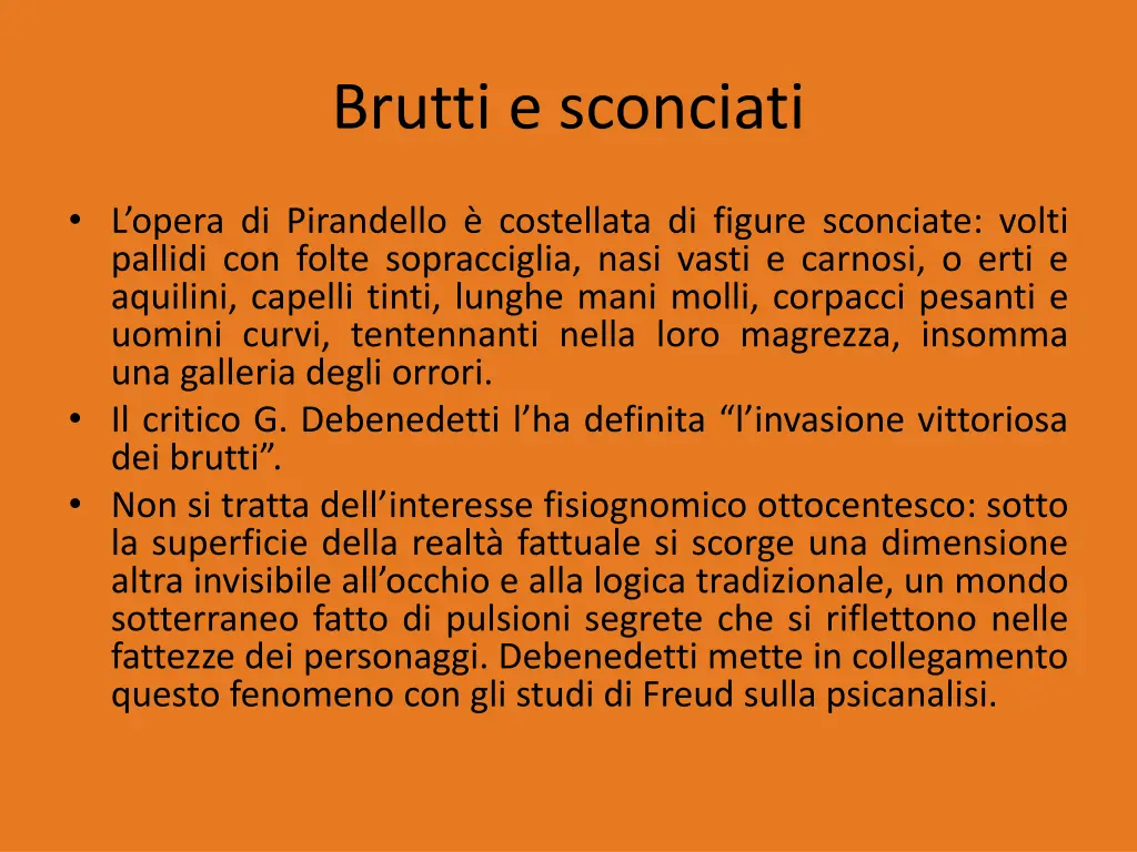 brutti e sconciati