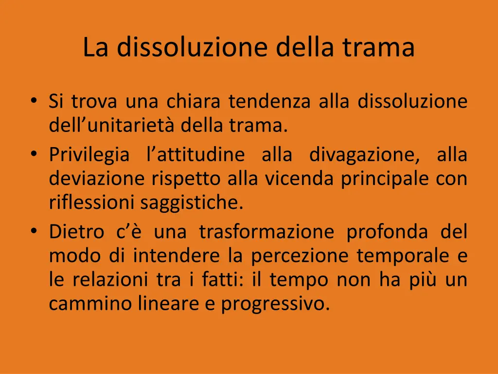 la dissoluzione della trama