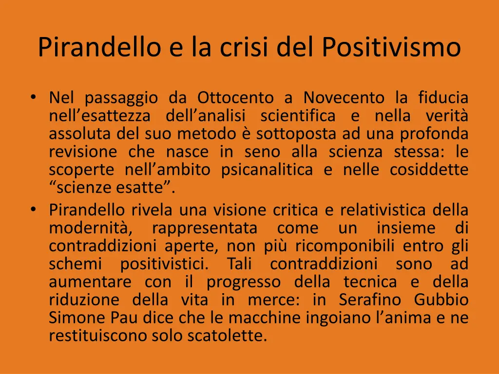 pirandello e la crisi del positivismo