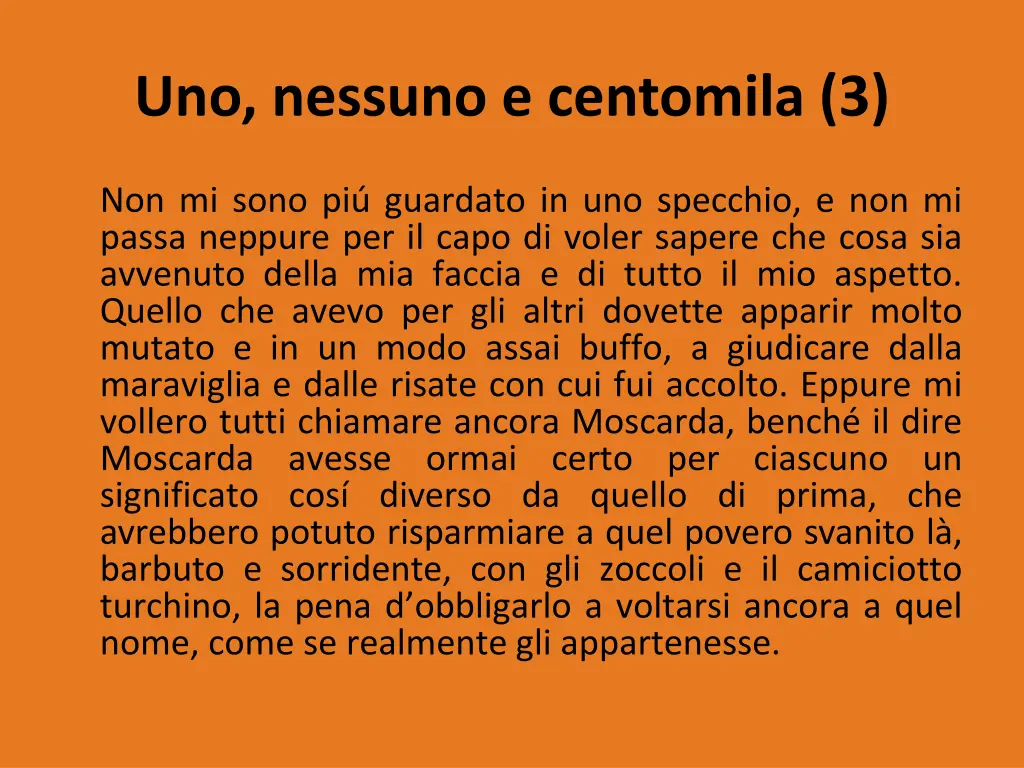 uno nessuno e centomila 3