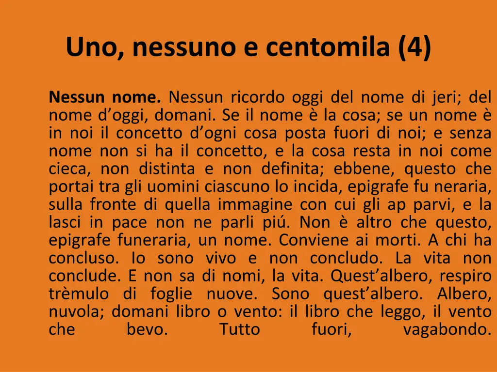 uno nessuno e centomila 4