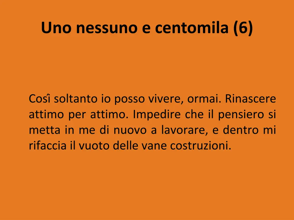 uno nessuno e centomila 6