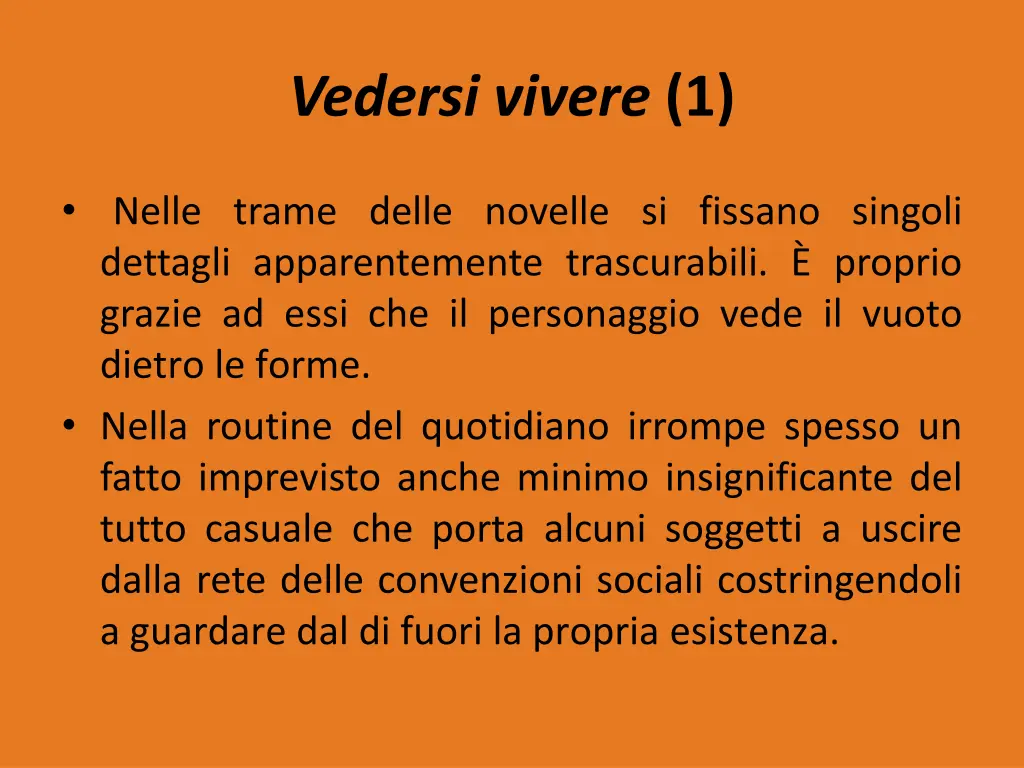 vedersi vivere 1