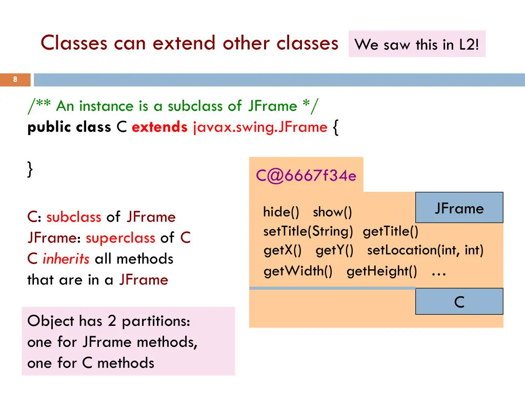 classes can extend other classes
