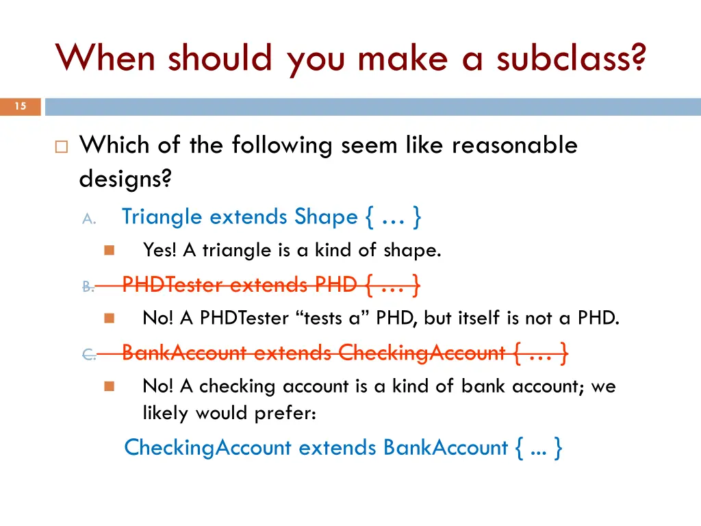 when should you make a subclass 2