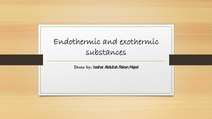 endothermic and exothermic endothermic