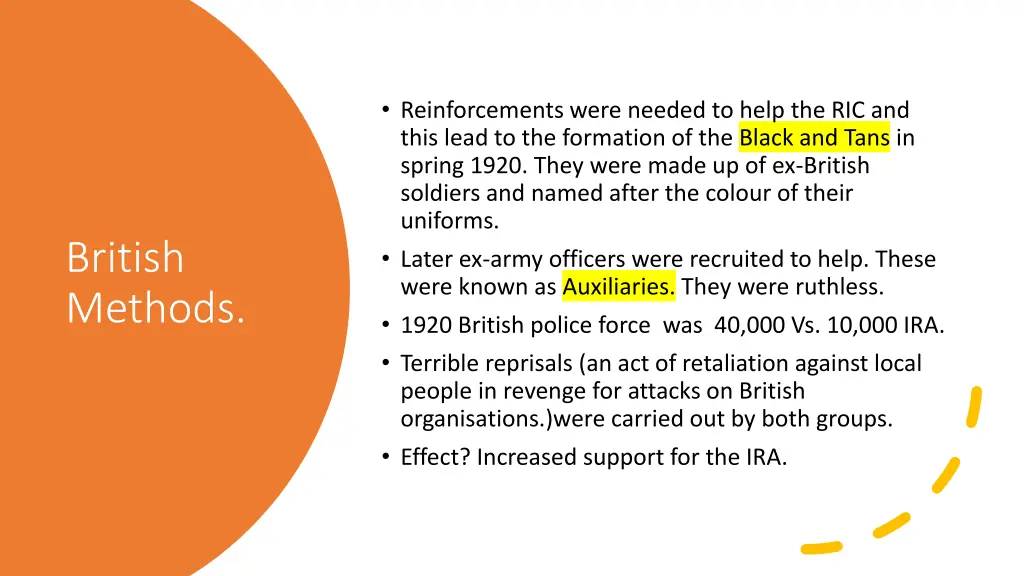 reinforcements were needed to help