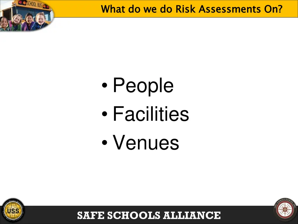 what do we do risk assessments on