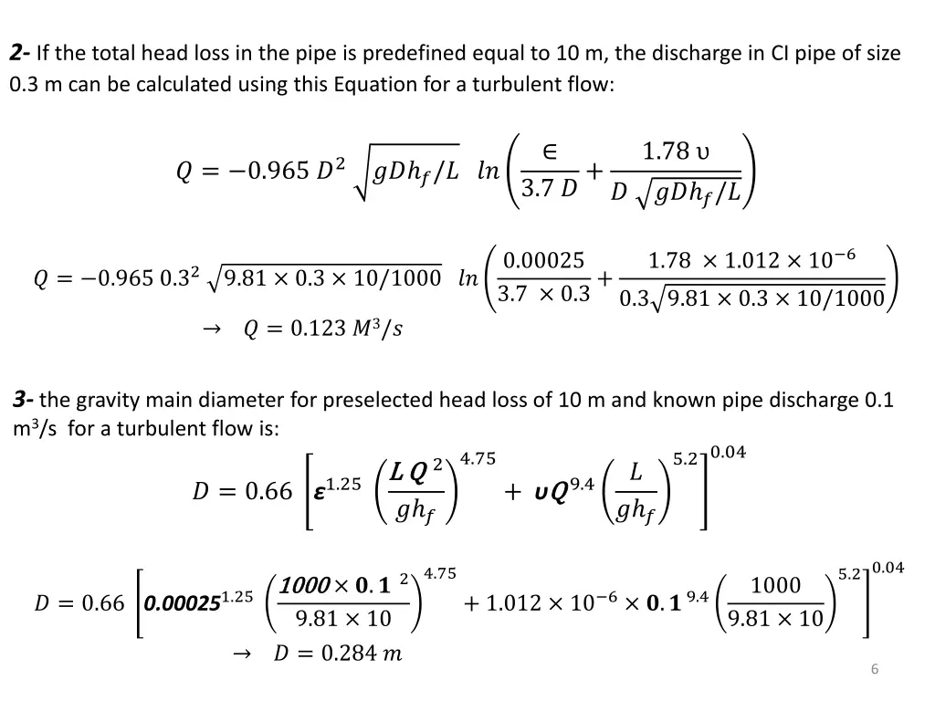 2 if the total head loss in the pipe