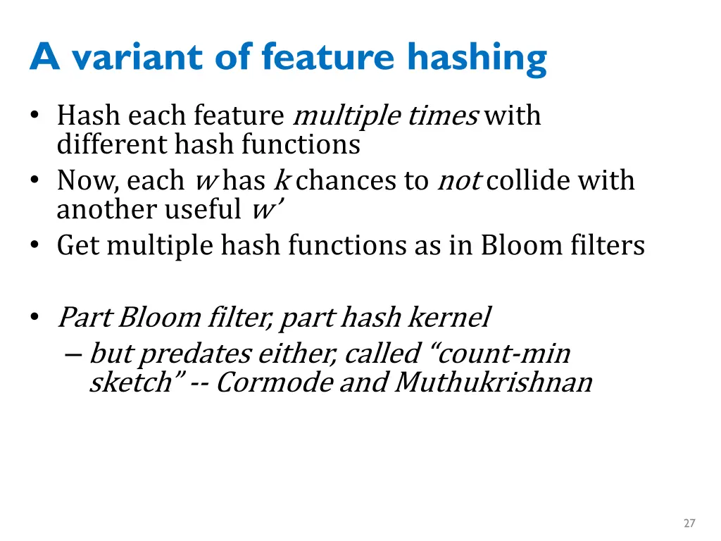a variant of feature hashing 3