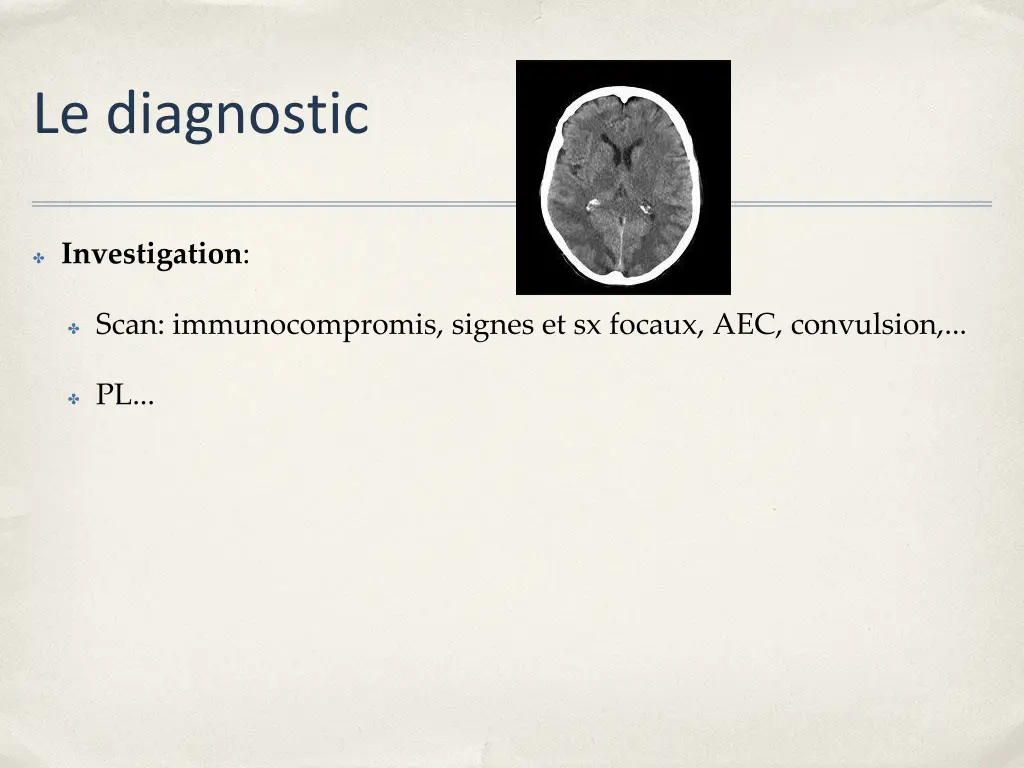 le diagnostic