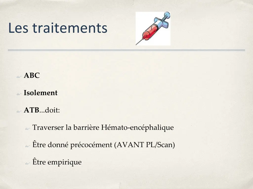 les traitements