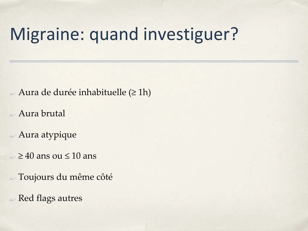 migraine quand investiguer