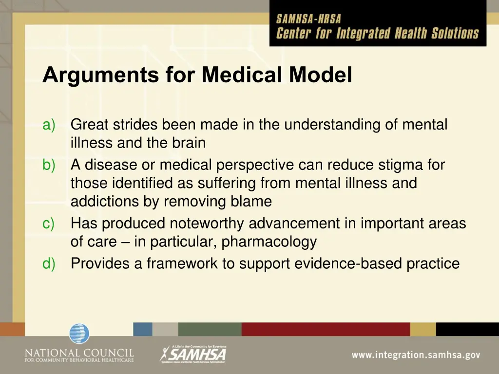arguments for medical model
