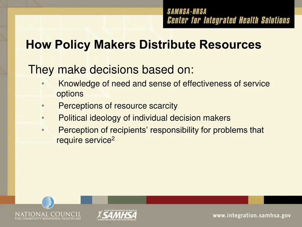 h ow policy makers distribute resources