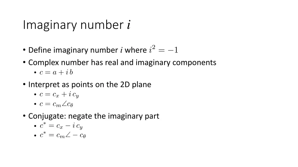 imaginary number i