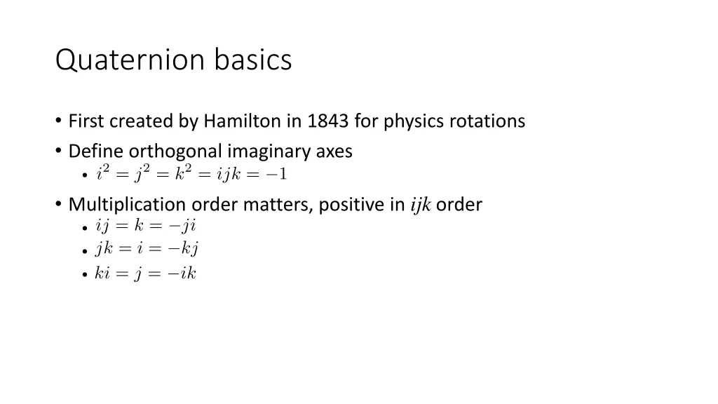 quaternion basics