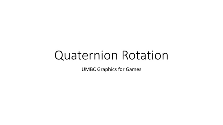 quaternion rotation