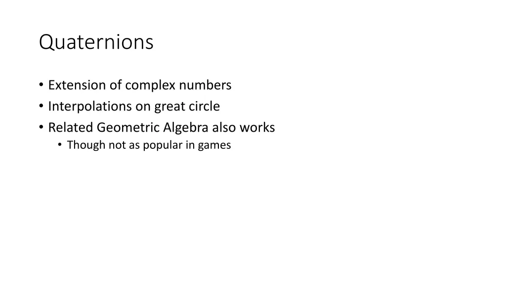quaternions
