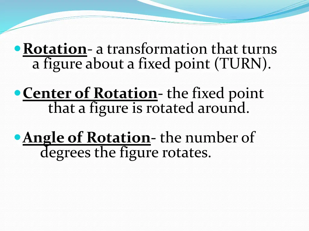 rotation a transformation that turns a figure