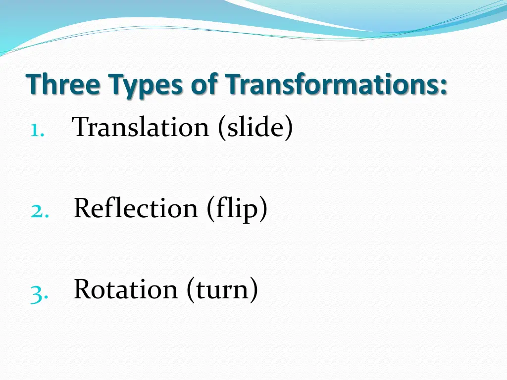 three types of transformations translation slide