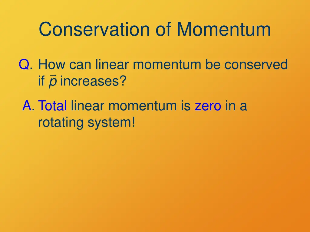 conservation of momentum