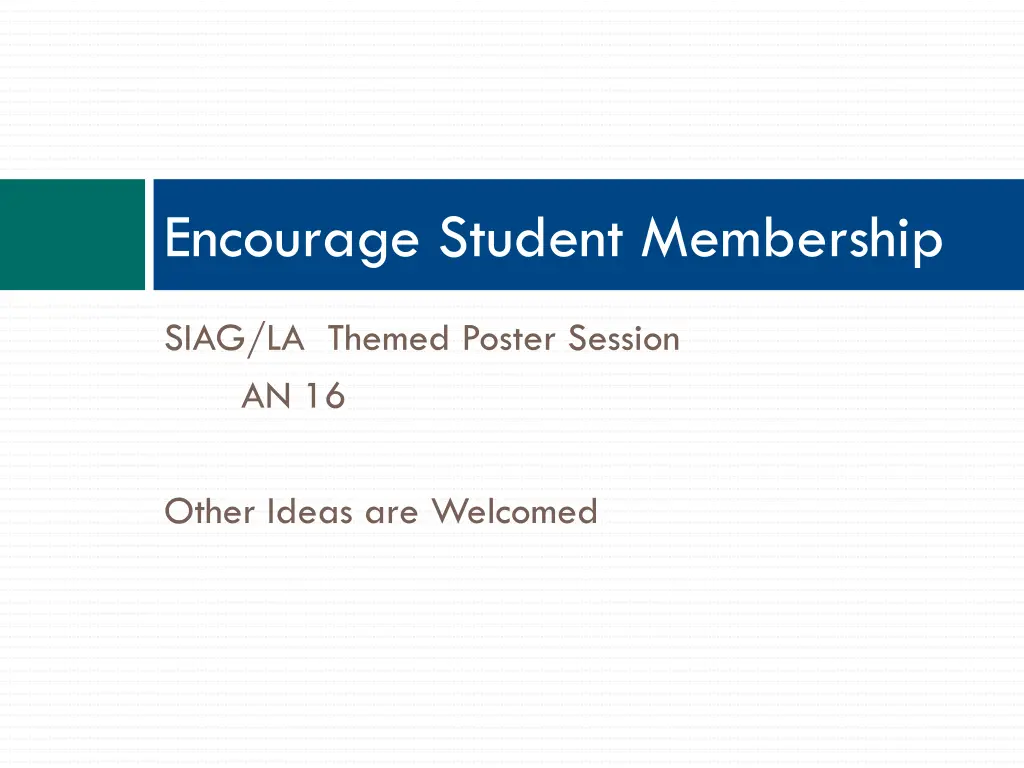 encourage student membership