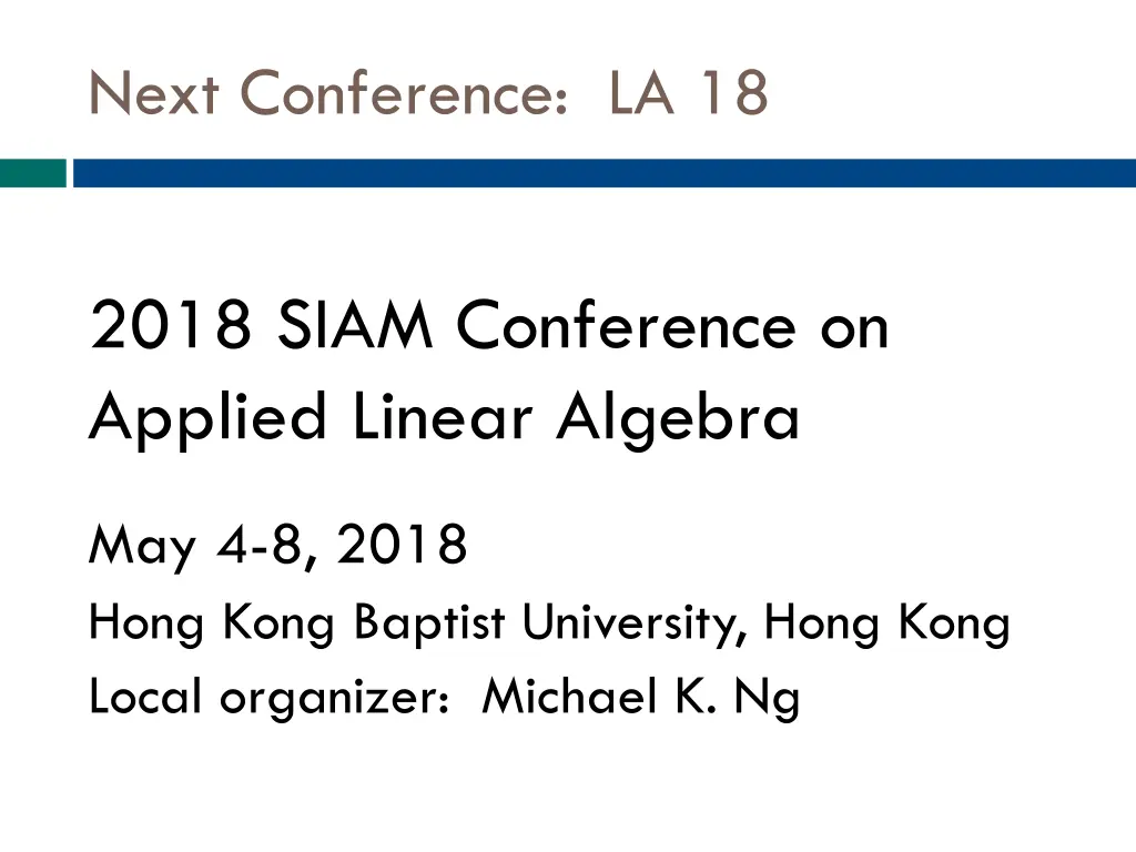 next conference la 18