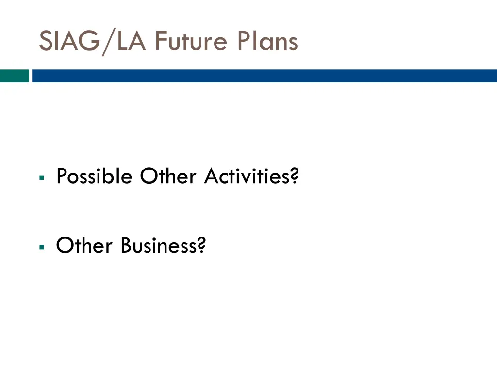 siag la future plans