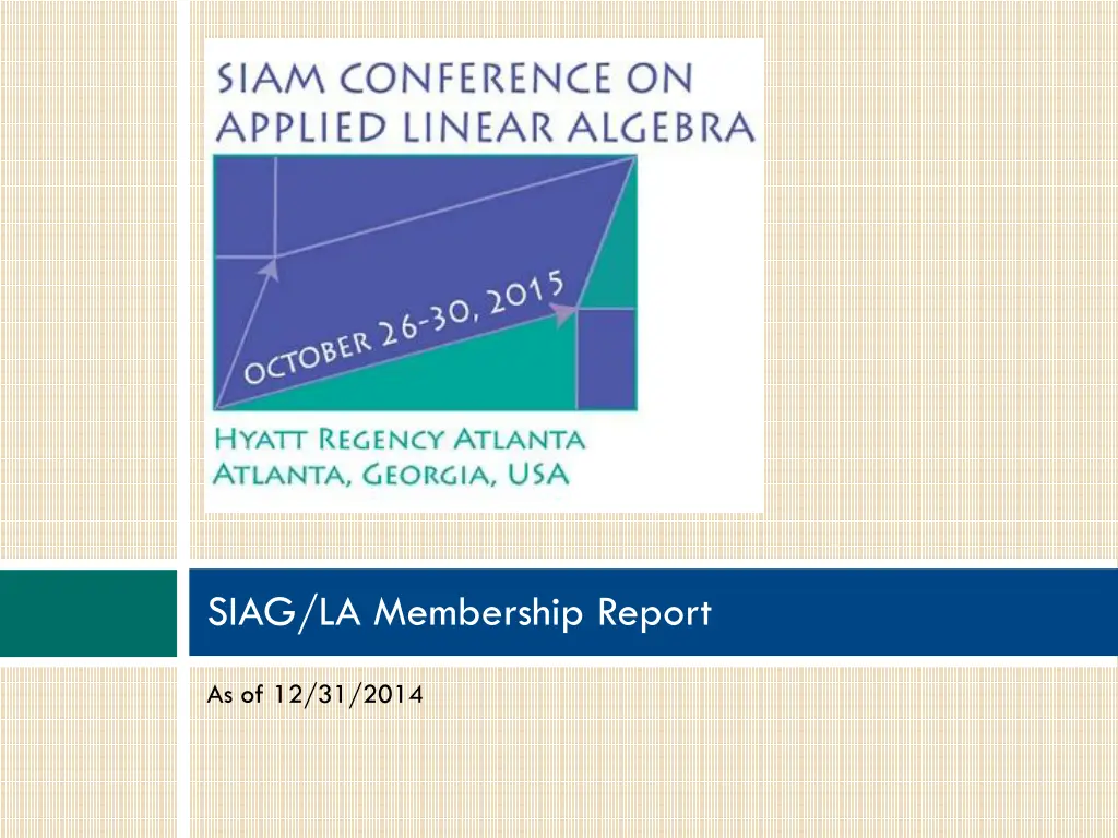 siag la membership report