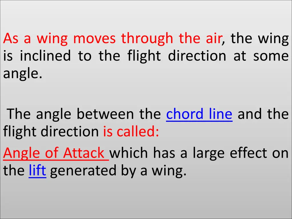 as a wing moves through the air the wing