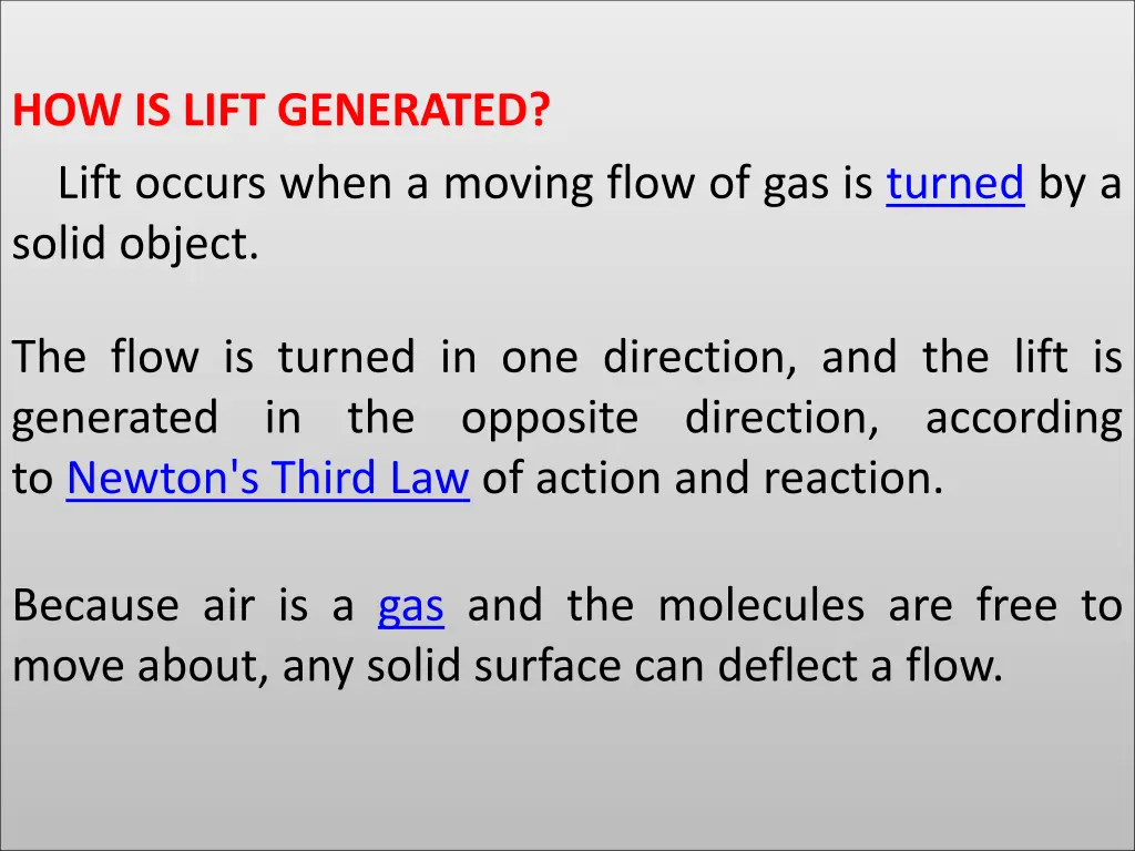 how is lift generated lift occurs when a moving
