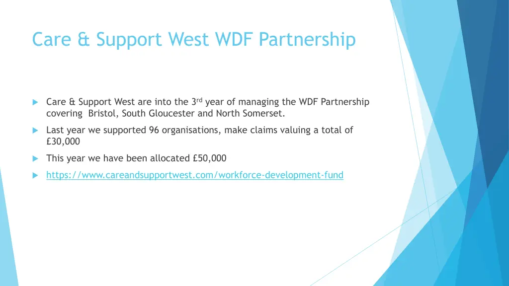 care support west wdf partnership