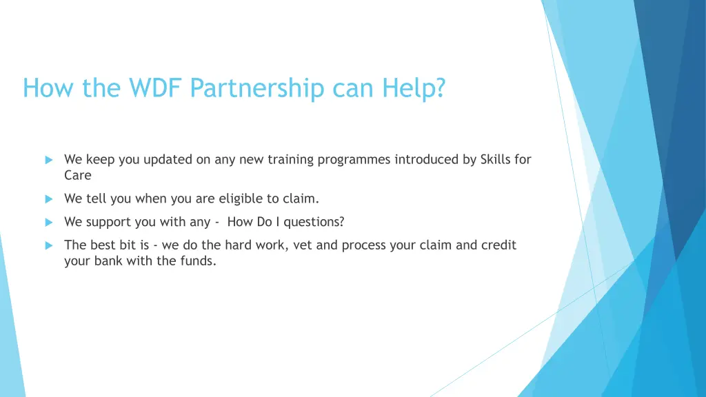 how the wdf partnership can help