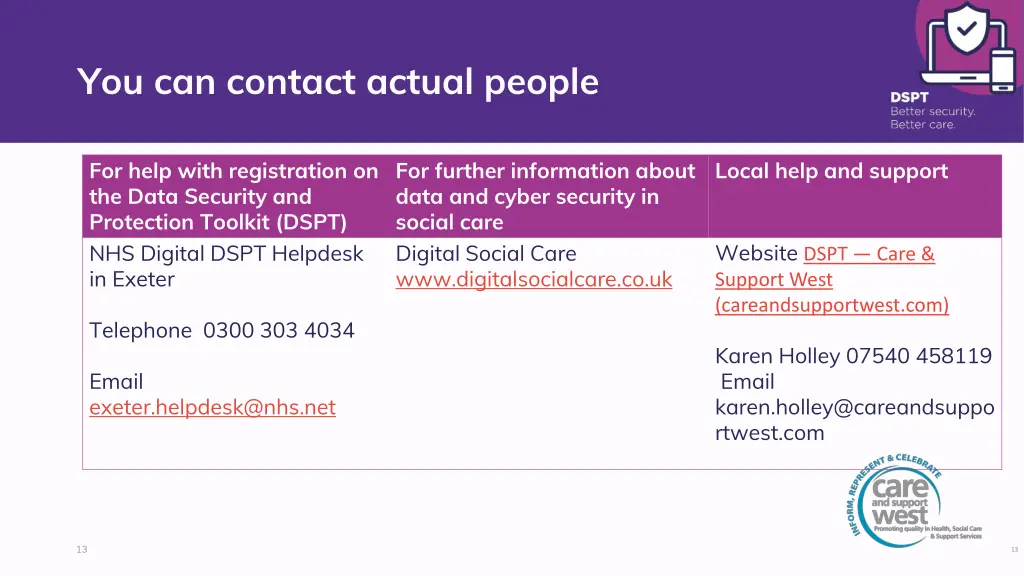 you can contact actual people