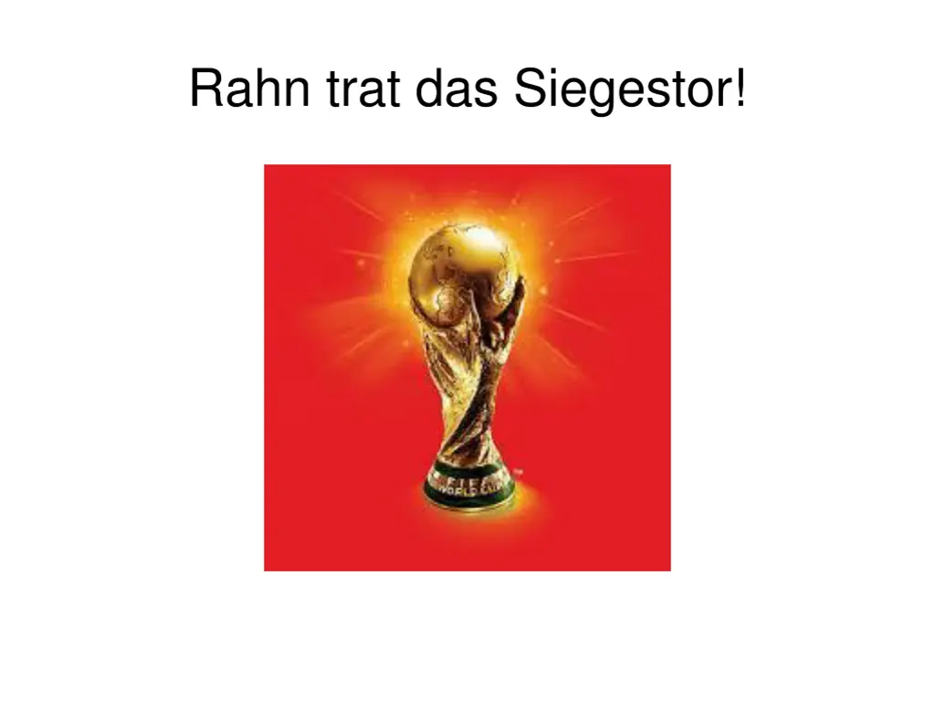 rahn trat das siegestor