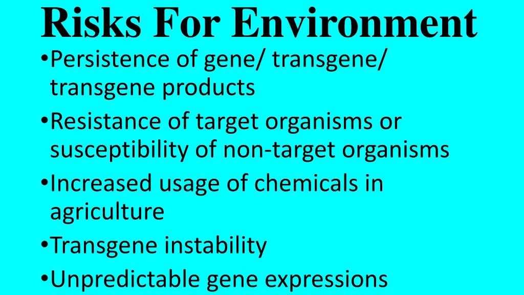 risks for environment persistence of gene