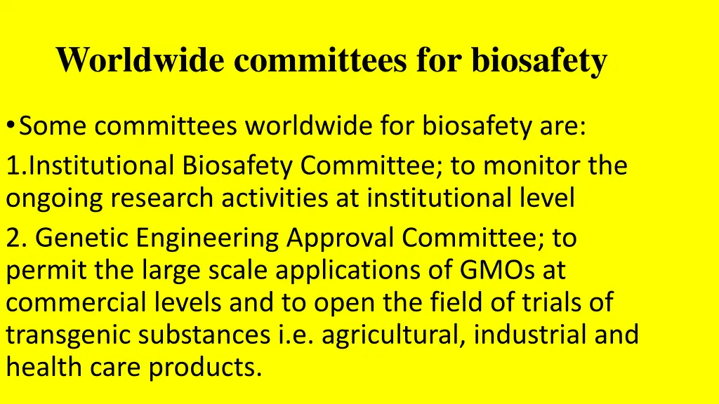 worldwide committees for biosafety