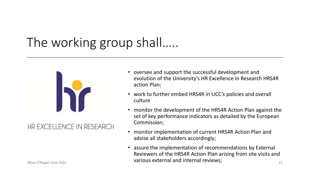 the working group shall
