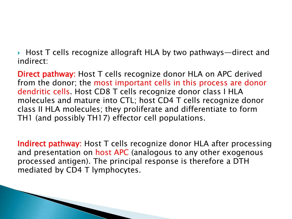 host t cells recognize allograft