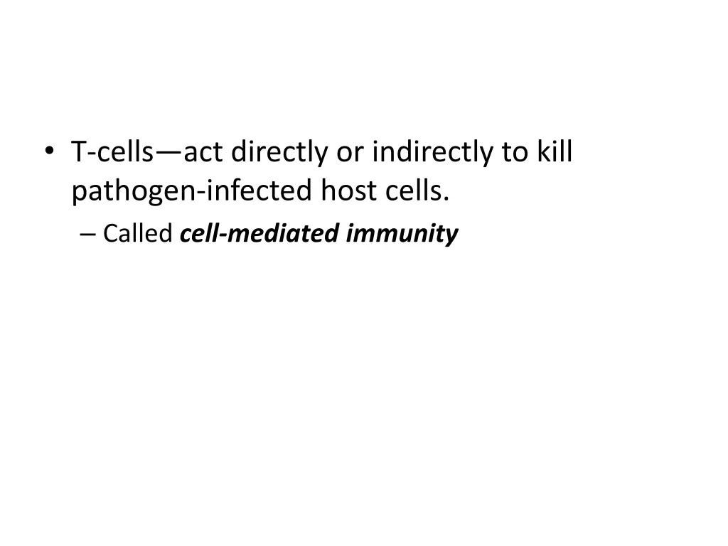 t cells act directly or indirectly to kill