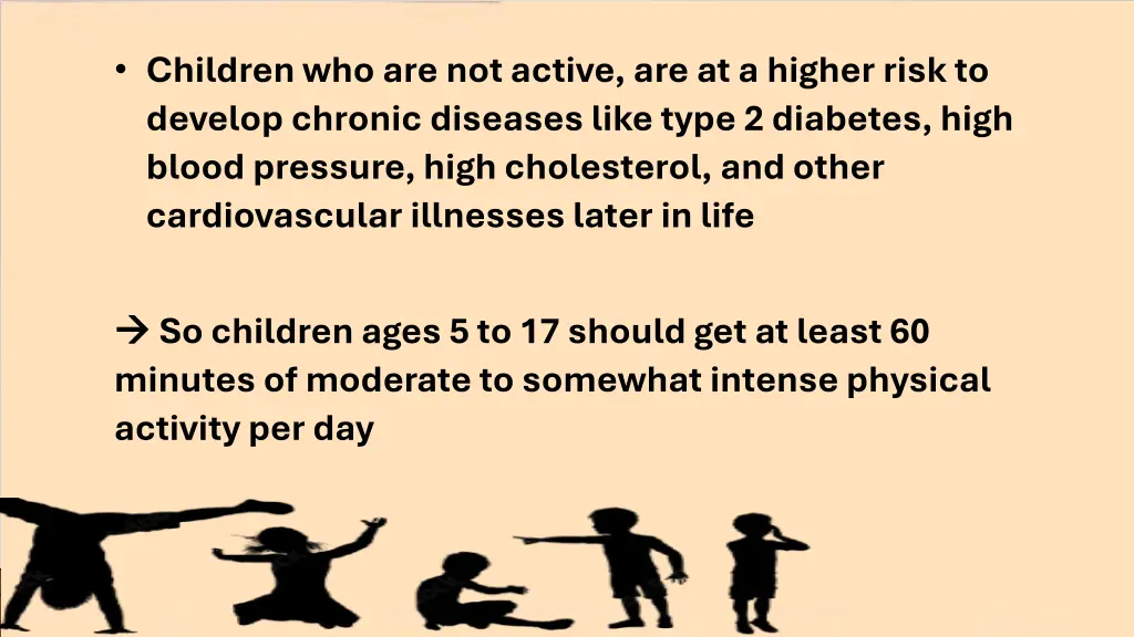 children who are not active are at a higher risk