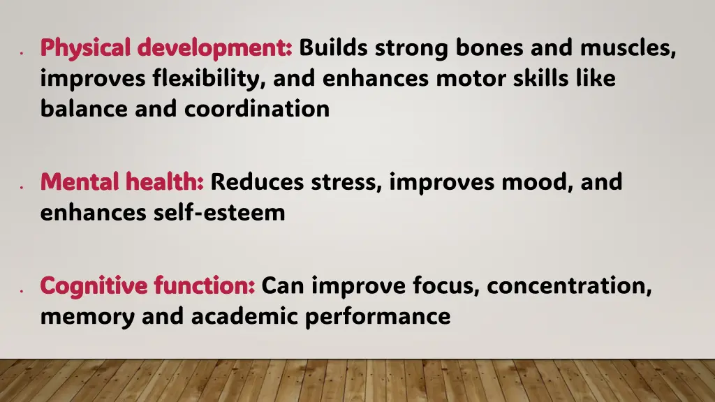 physical development physical development builds
