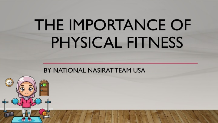 the importance of physical fitness