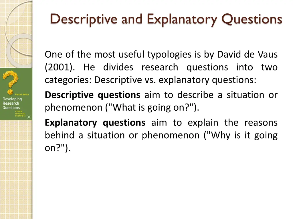 descriptive and explanatory questions