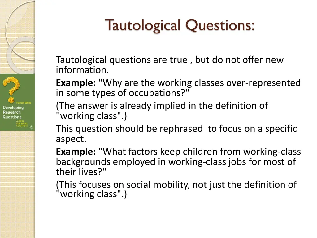 tautological questions