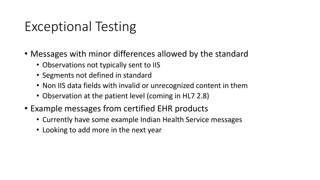 exceptional testing
